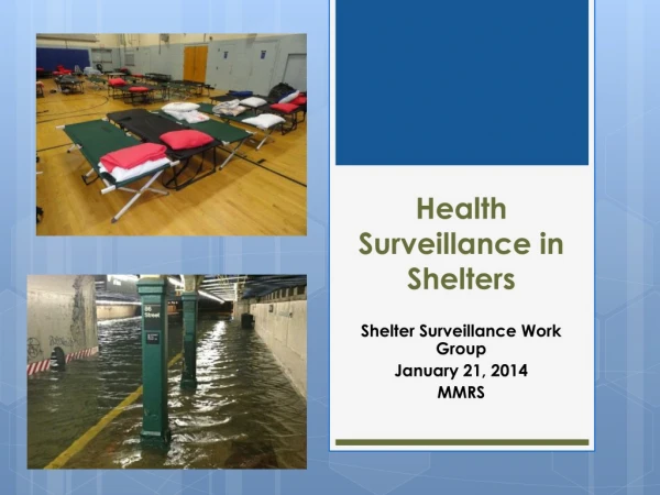 Health Surveillance in Shelters