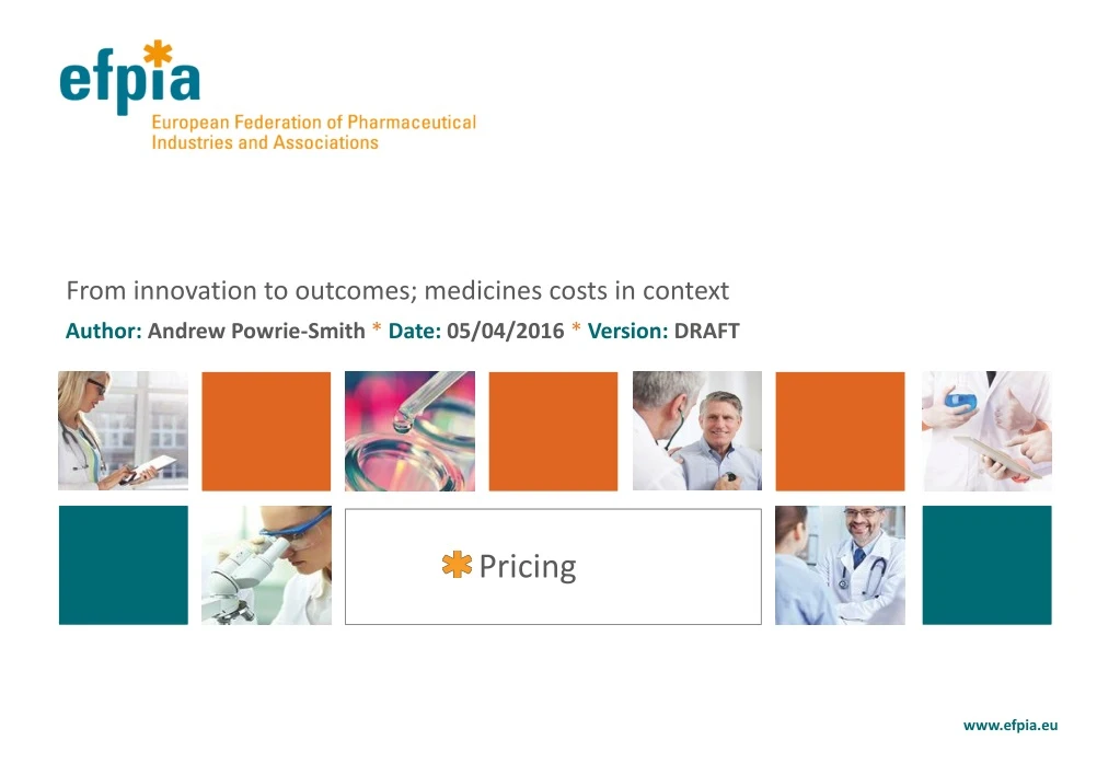 from innovation to outcomes medicines costs