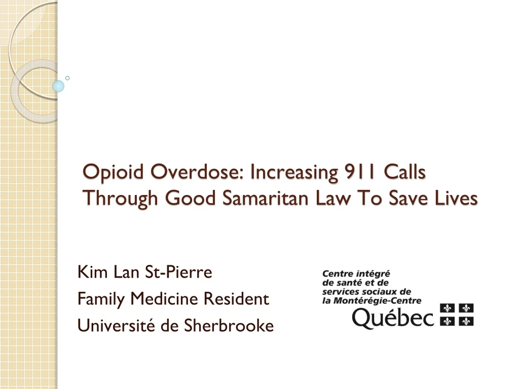 opioid overdose increasing 911 calls through good samaritan law to save lives