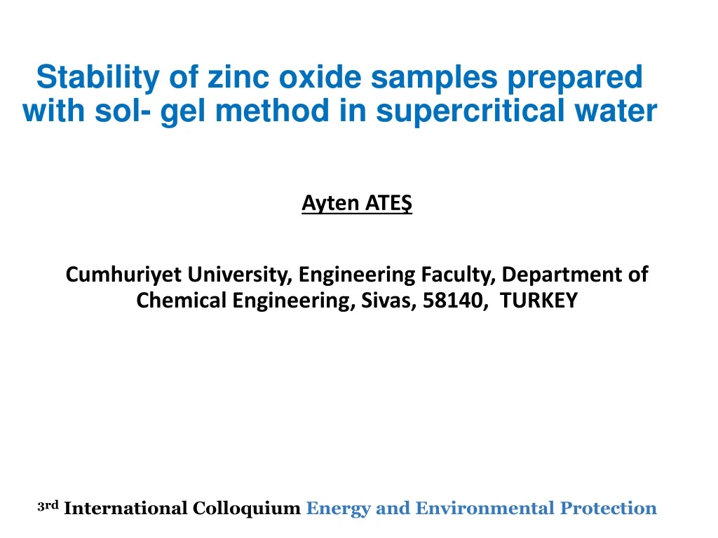 stability of zinc oxide samples prepared with sol gel method in supercritical water