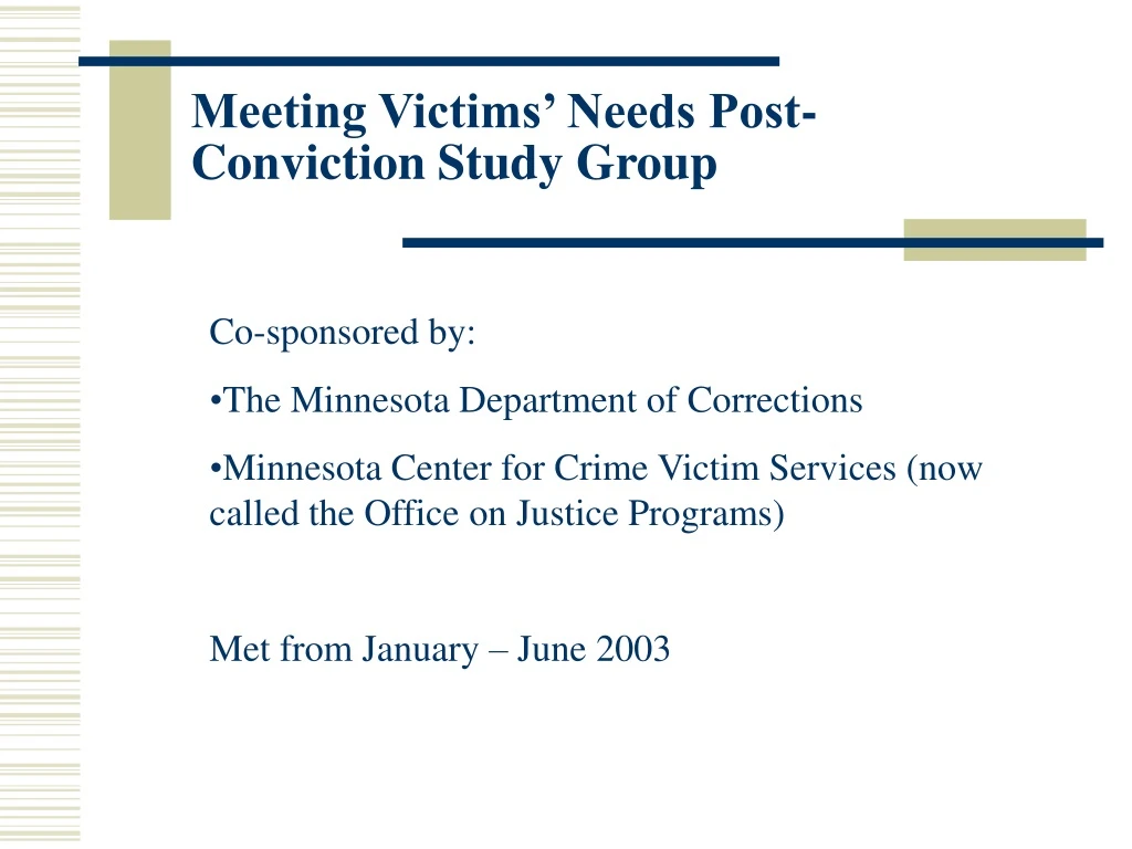 meeting victims needs post conviction study group