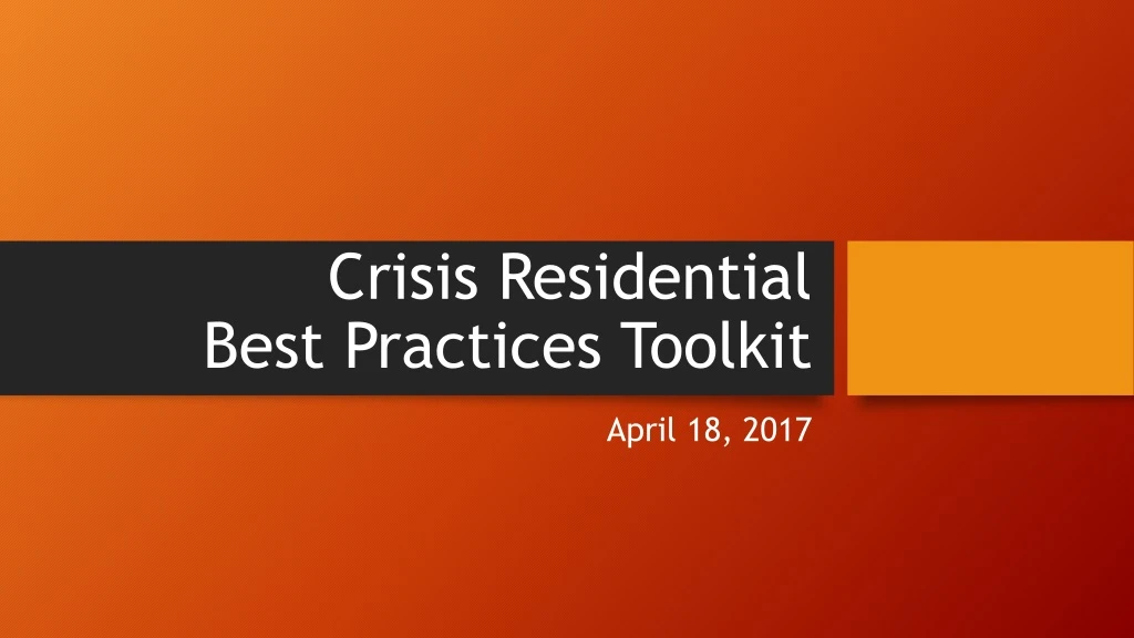 crisis residential best practices toolkit