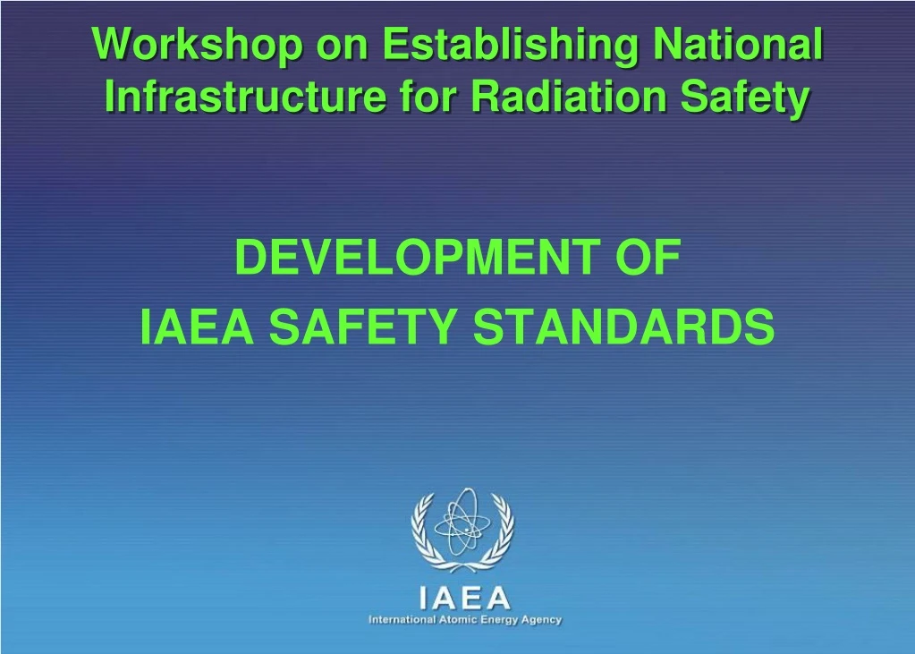 workshop on establishing national infrastructure for radiation safety