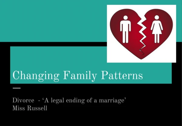 Changing Family Patterns