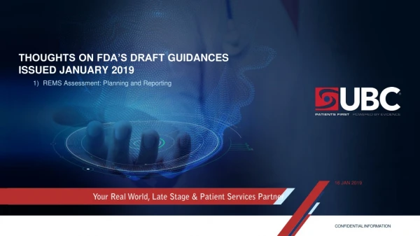 Thoughts on FDA’s Draft Guidances Issued January 2019