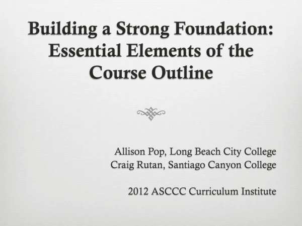 Building a Strong Foundation: Essential Elements of the Course Outline