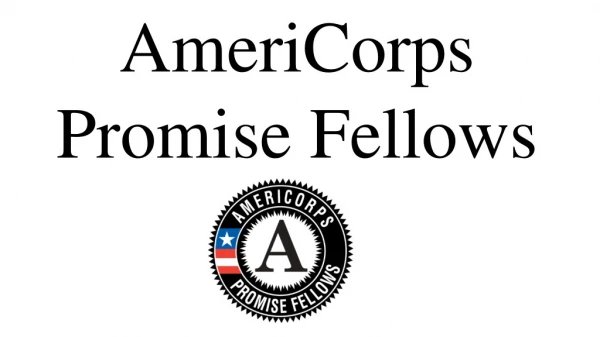 AmeriCorps Promise Fellows