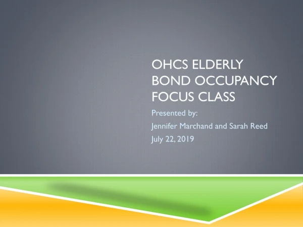 OHCS Elderly bond occupancy focus class