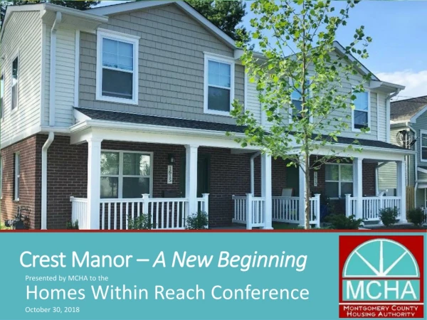 Crest Manor – A New Beginning