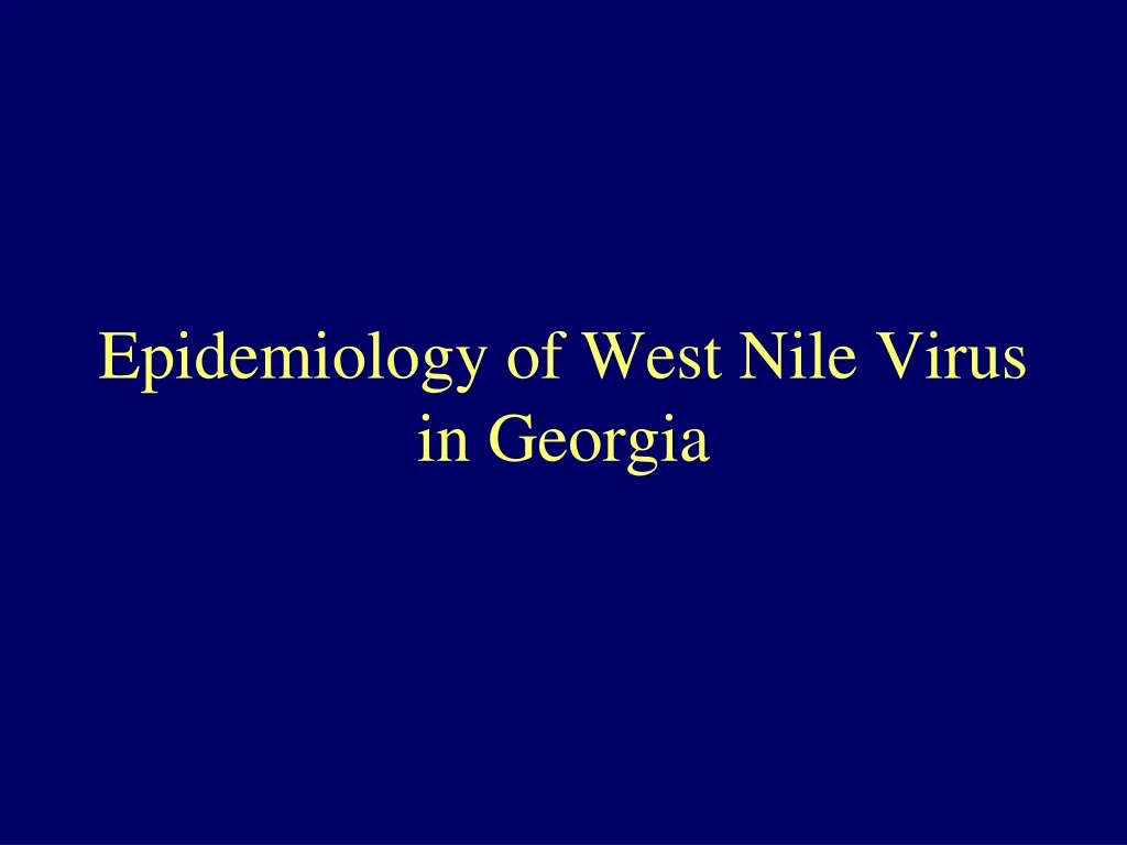 epidemiology of west nile virus in georgia