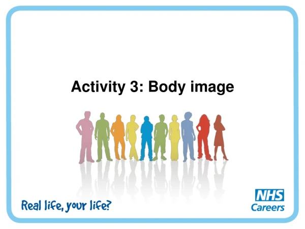 Activity 3: Body image