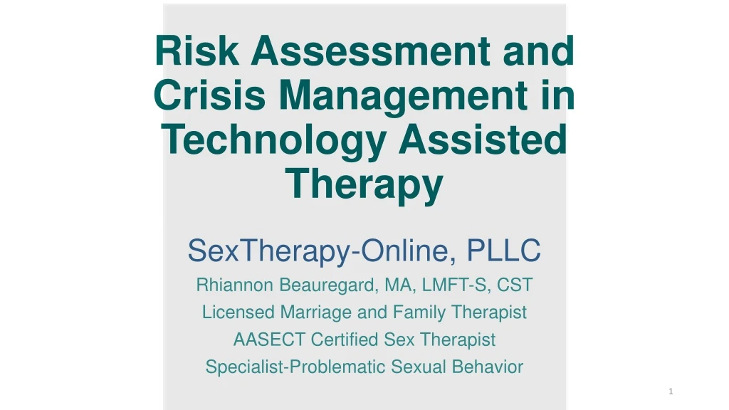 risk assessment and crisis management in technology assisted therapy