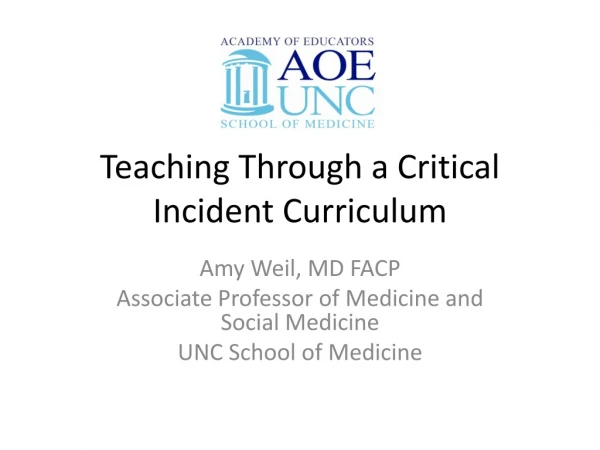 Teaching Through a Critical Incident Curriculum