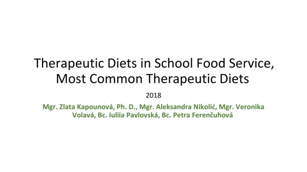 Therapeutic Diets in School Food  Service , Most Common Therapeutic Diets