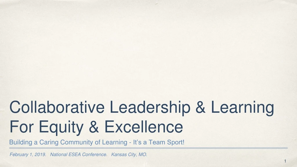 collaborative leadership learning for equity excellence