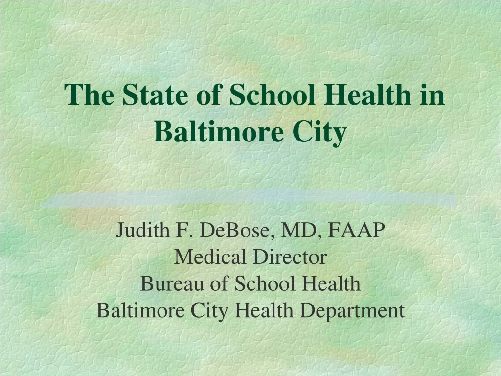 the state of school health in baltimore city