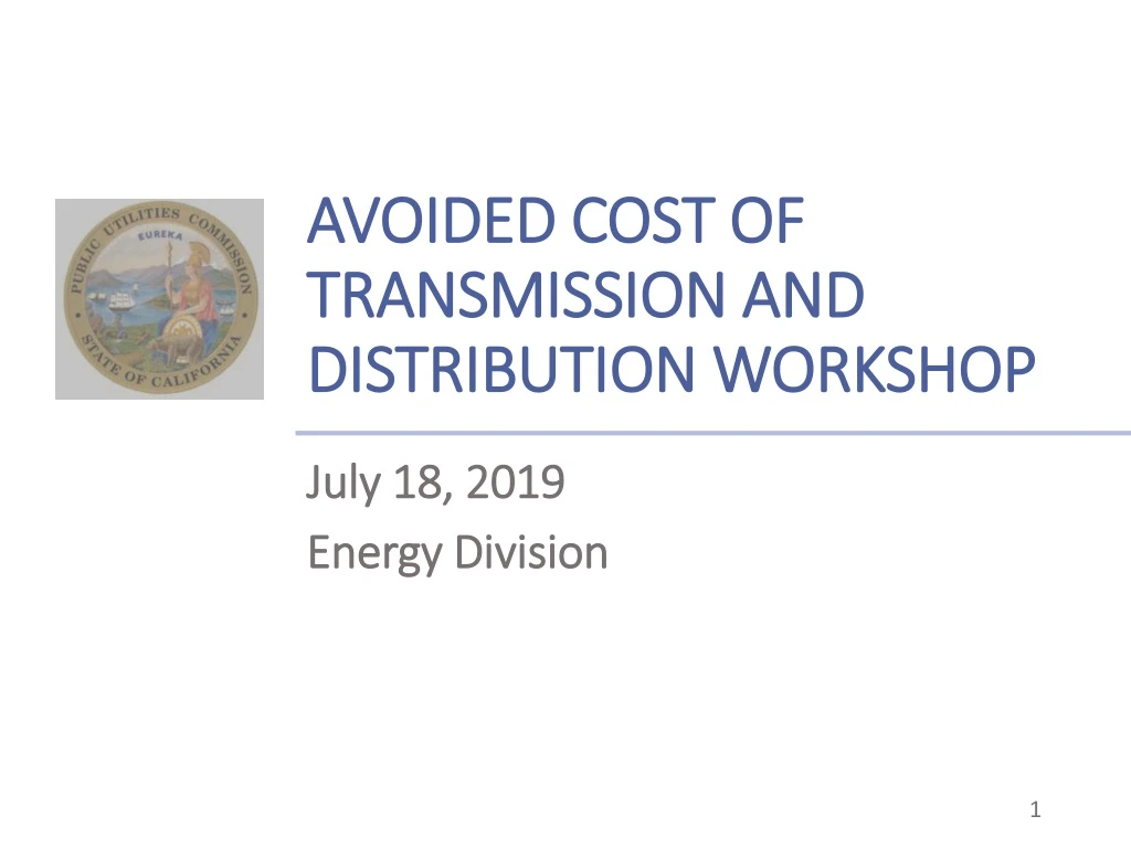 avoided cost of transmission and distribution workshop