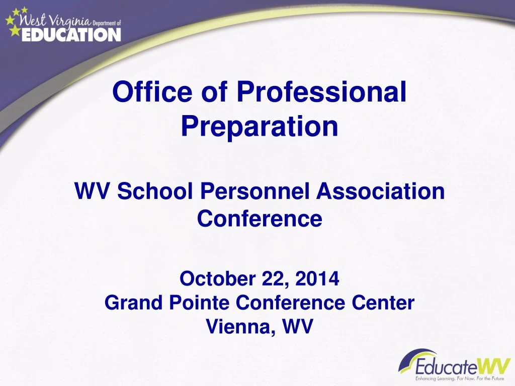office of professional preparation wv school