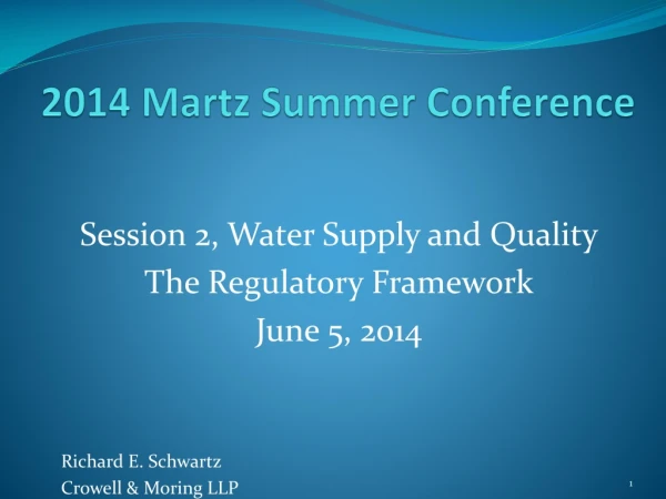 2014 Martz Summer Conference