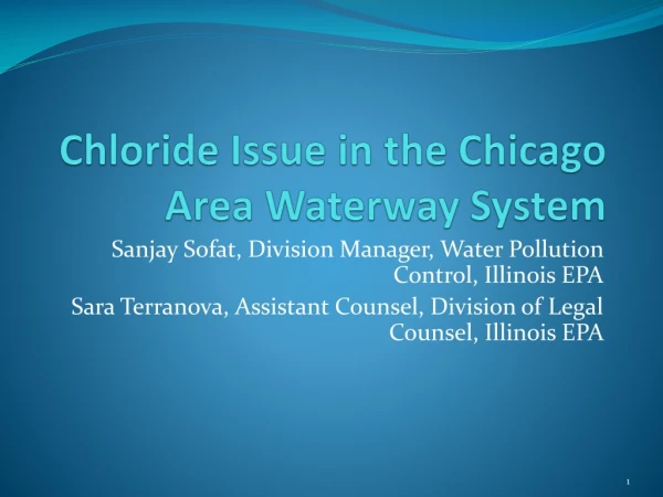 Chloride Issue in the Chicago Area Waterway System