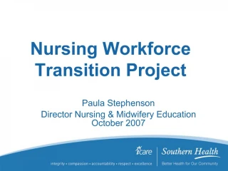 Nursing Workforce Transition Project - slide 1