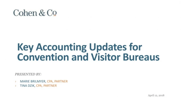 Key Accounting Updates for Convention and Visitor Bureaus