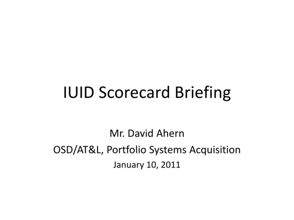 IUID Scorecard Briefing