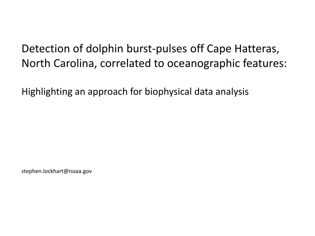 detection of dolphin burst pulses off cape
