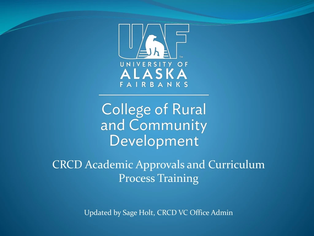 crcd academic approvals and curriculum process training updated by sage holt crcd vc office admin