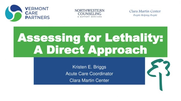 Assessing for Lethality: A Direct Approach