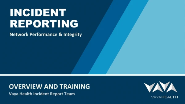 Incident Reporting and Improvement System (IRIS)