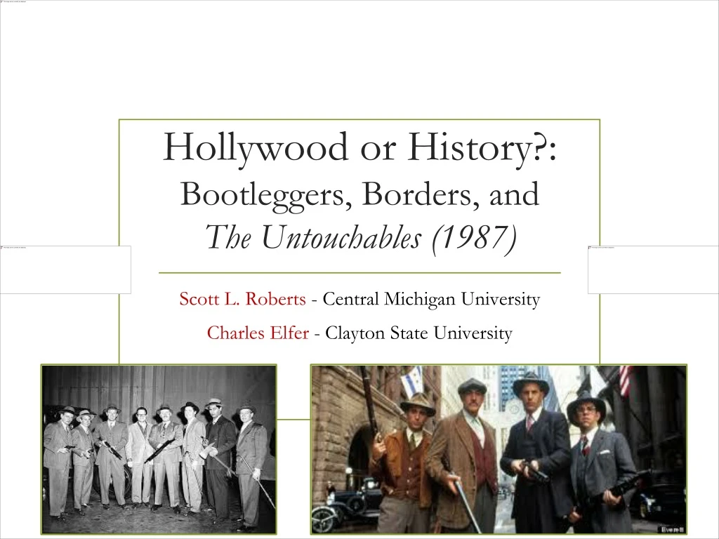hollywood or history bootleggers borders and the untouchables 1987