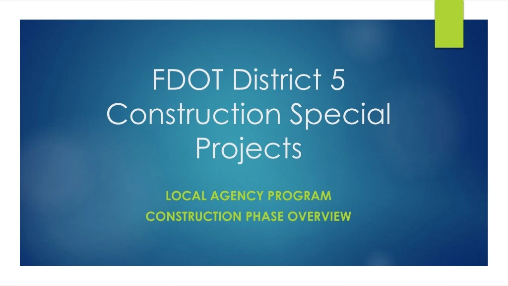 fdot district 5 construction special projects