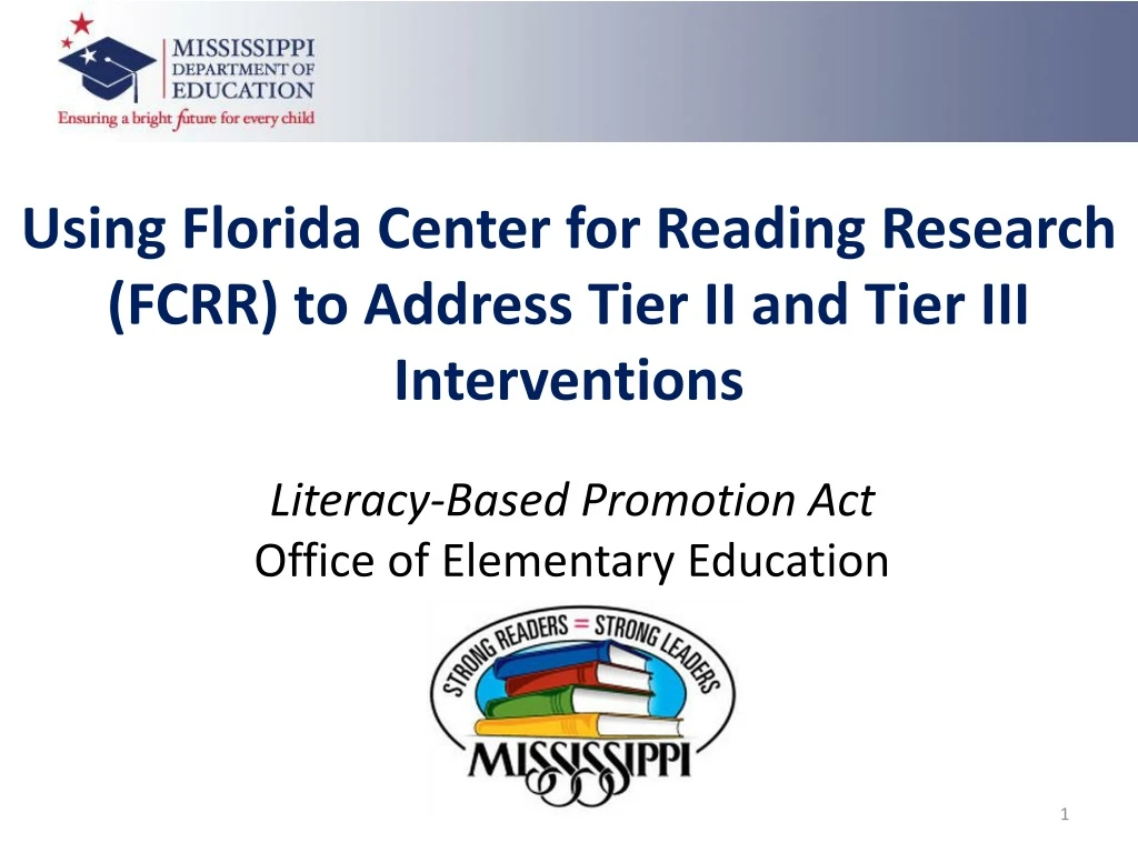 using florida center for reading research fcrr to address tier ii and tier iii interventions