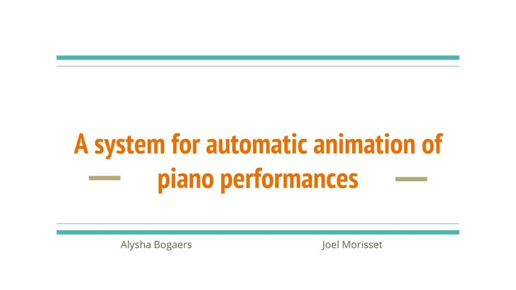a system for automatic animation of piano performances