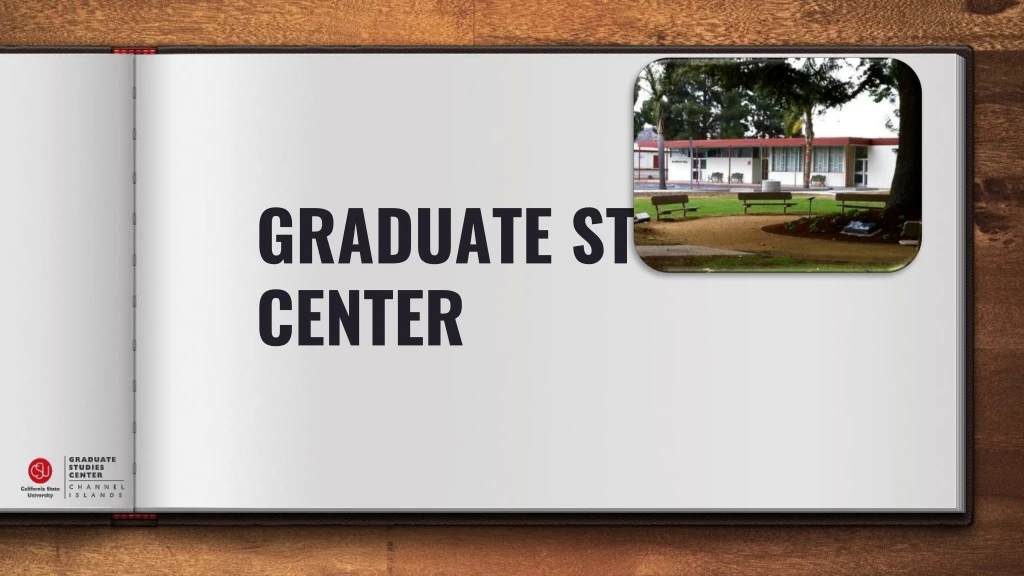 graduate studies center