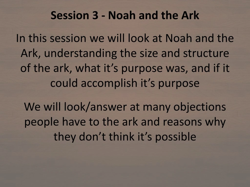session 3 noah and the ark