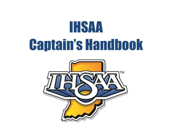IHSAA Captain’s Handbook