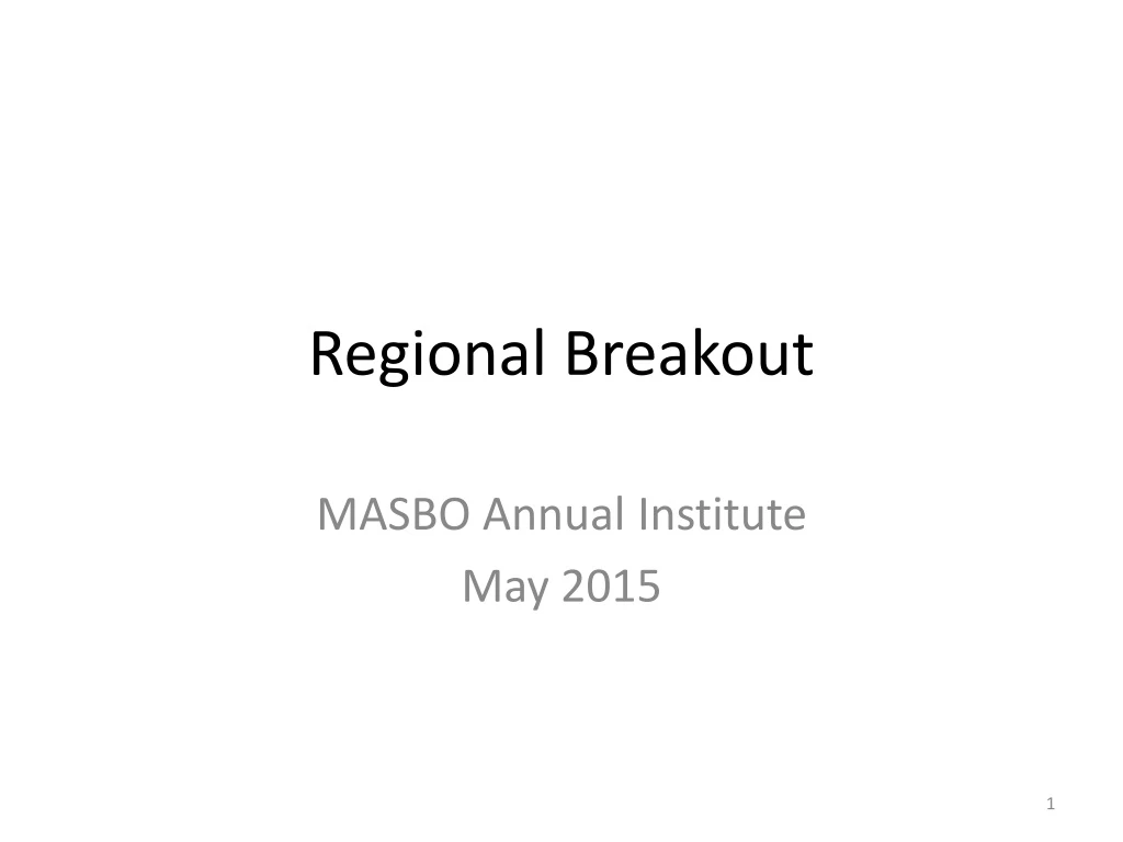regional breakout