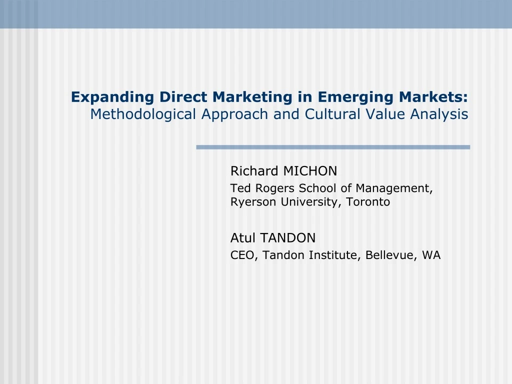 expanding direct marketing in emerging markets methodological approach and cultural value analysis