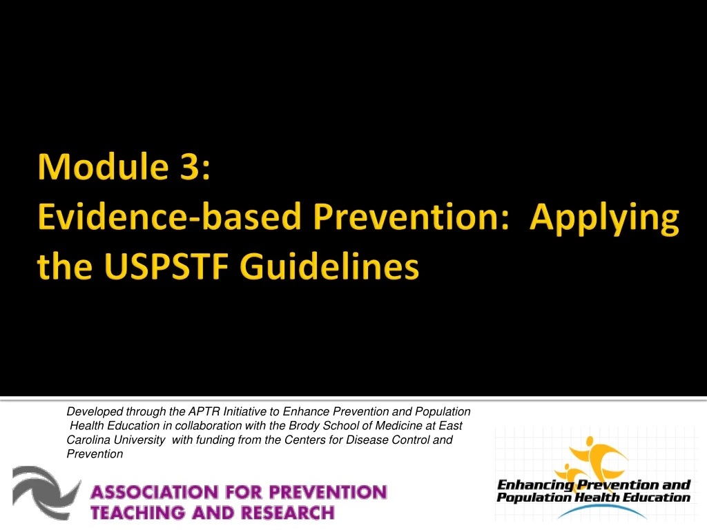 module 3 evidence based prevention applying the uspstf guidelines