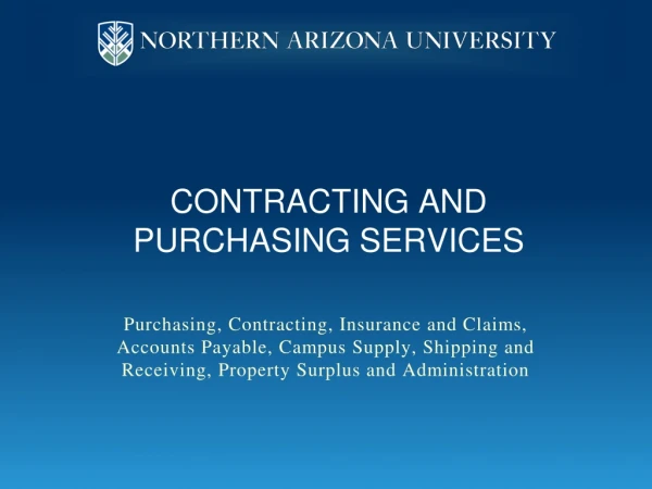 Contracting and purchasing services