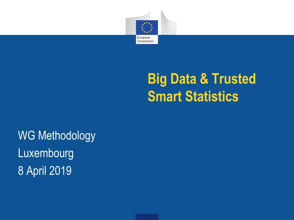 big data trusted smart statistics