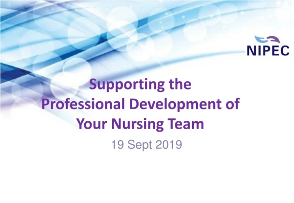 Supporting the Professional Development of Your Nursing Team