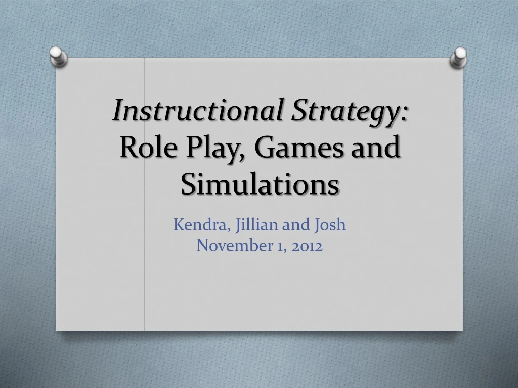 instructional strategy role play games and simulations