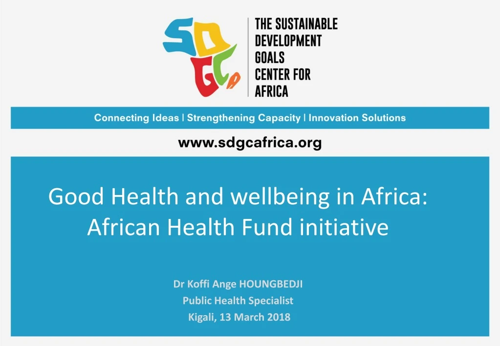 dr koffi ange houngbedji public health specialist kigali 13 march 2018