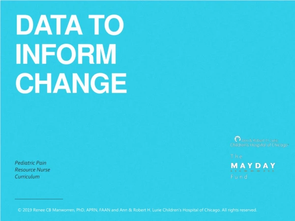 Data to inform change