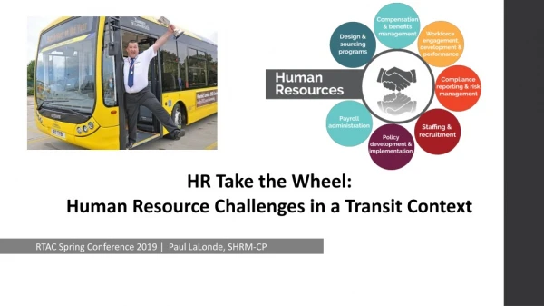 HR Take the Wheel: Human Resource Challenges in a Transit Context