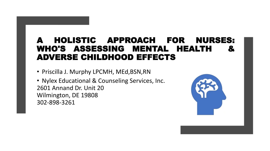a holistic approach for nurses who s assessing mental health adverse childhood effects