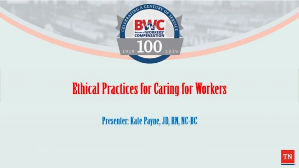Ethical Practices for Caring for Workers